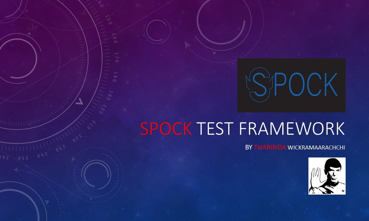 Spock Framework – I – InProgress